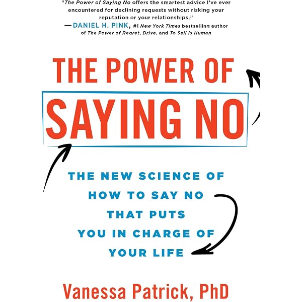 The Power of No: Because One Little Word Can Bring Health